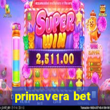 primavera bet